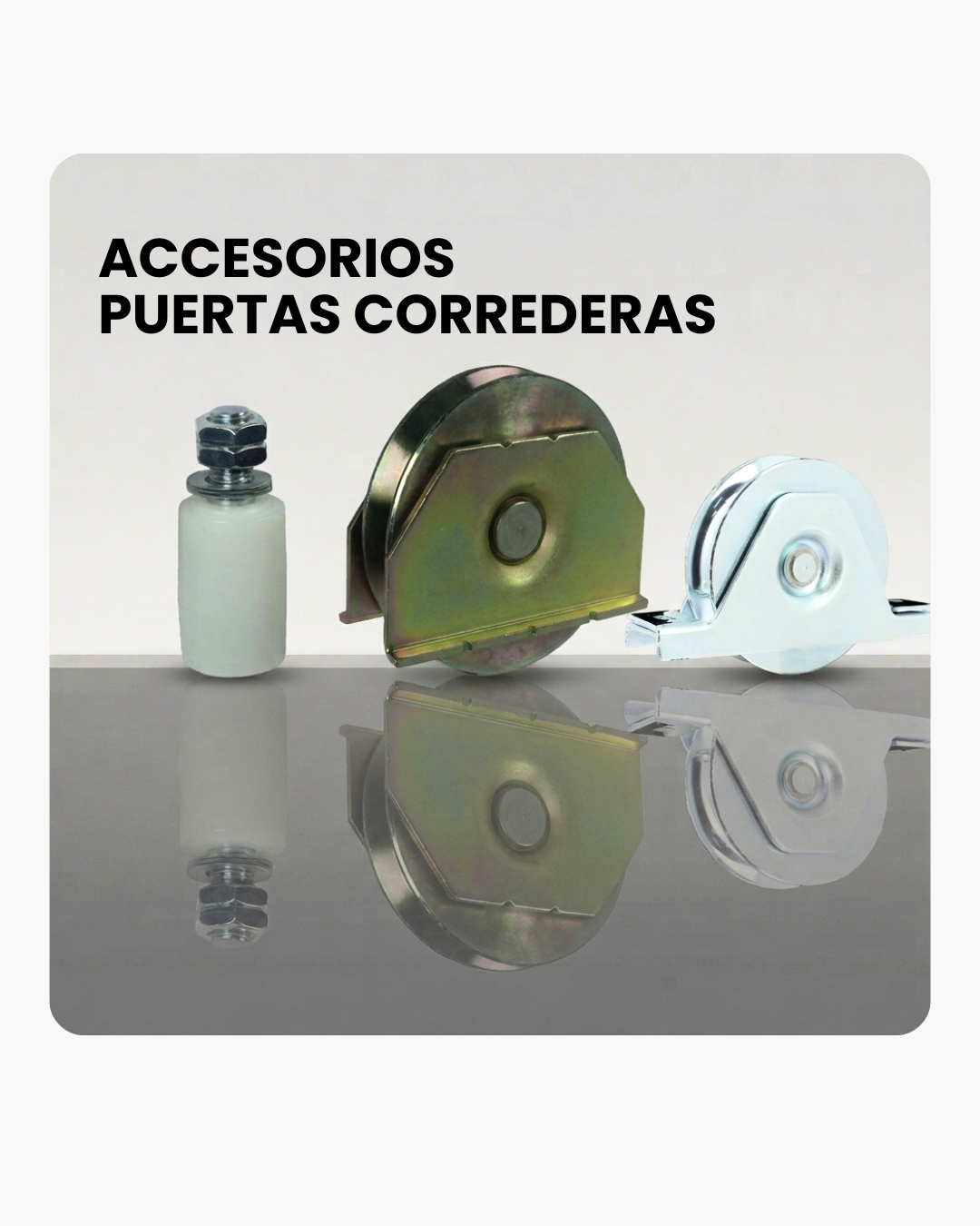 ACCESORIOS PUERTAS CORREDERAS