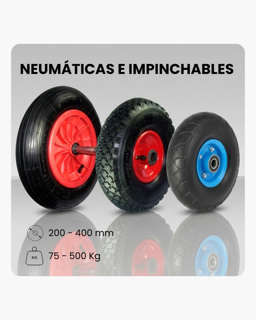 RUEDAS NEUMÁTICAS