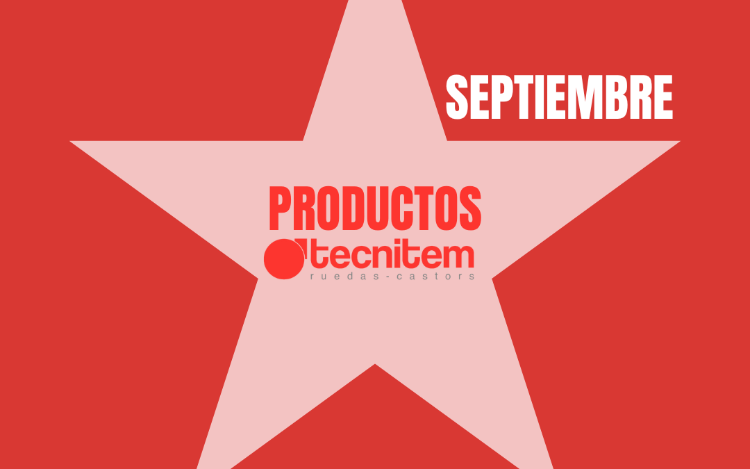 ¡PRODUCTO ESTRELLA SEPTIEMBRE 2025!